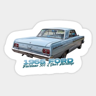 1965 Ford Fairlane 500 2 Door Hardtop Sticker